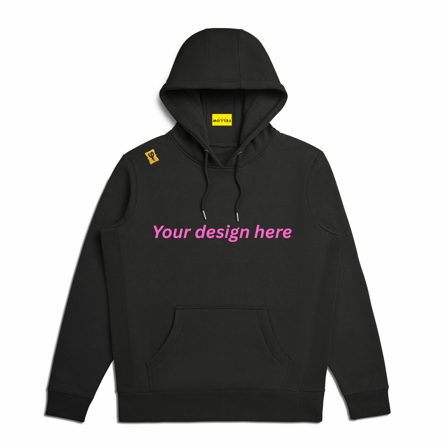 Black hoodie with Yellow tag and yellow logo with text that says "Your design here". 